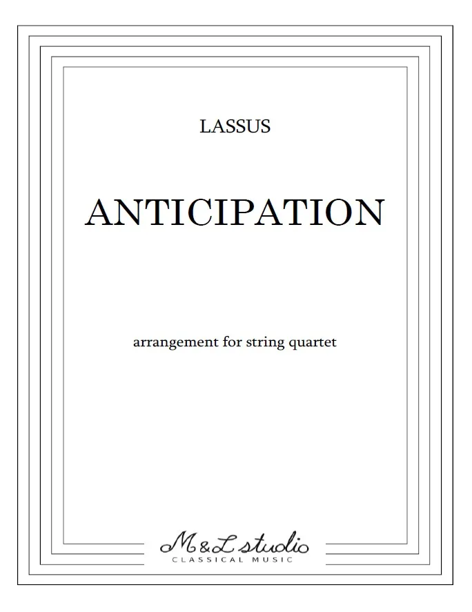 Orlande de Lassus Anticipation String Quartet Cover Orlande de Lassus Anticipation String Quartet
